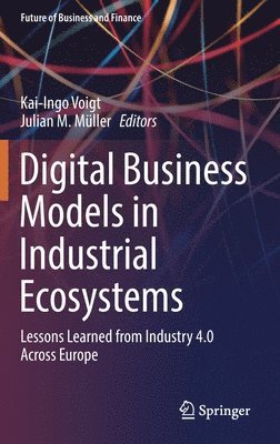 bokomslag Digital Business Models in Industrial Ecosystems