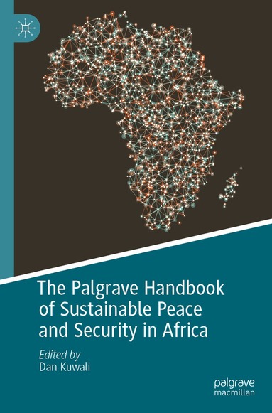 Dan Kuwali - Palgrave Handbook of Sustainable Peace and Security in Africa, Häftad