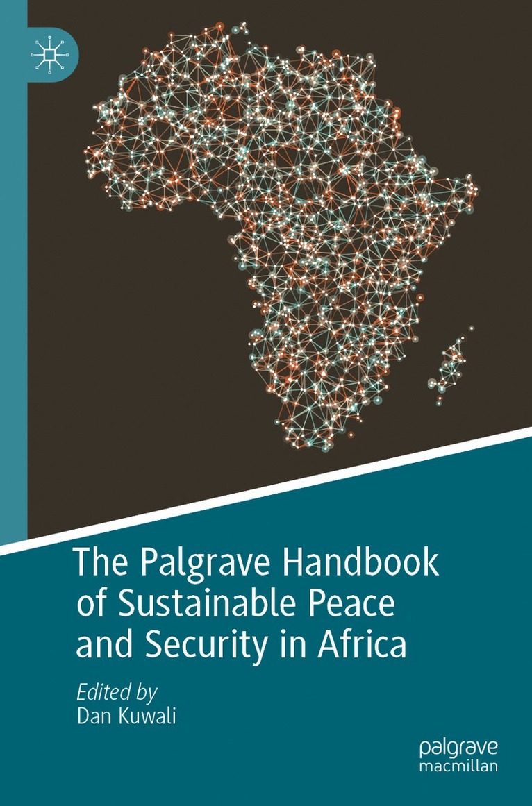 Dan Kuwali - Palgrave Handbook of Sustainable Peace and Security in Africa, Häftad