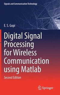 bokomslag Digital Signal Processing for Wireless Communication using Matlab