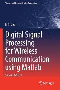 bokomslag Digital Signal Processing for Wireless Communication using Matlab