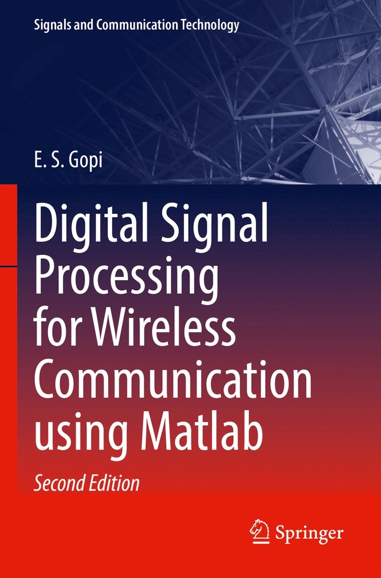E.S. Gopi, E. S. Gopi - Digital Signal Processing for Wireless Communication using Matlab, Häftad