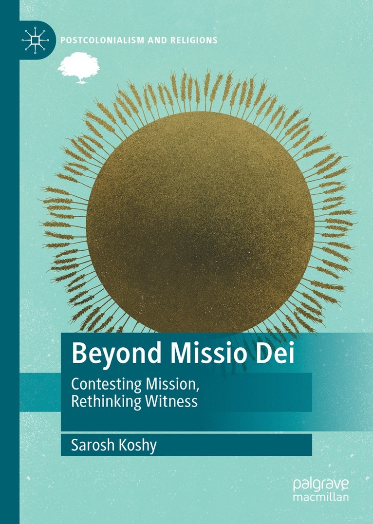 Sarosh Koshy - Beyond Missio Dei, Inbunden