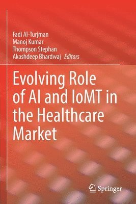 Evolving Role of AI and IoMT in the Healthcare Market 1