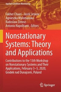 bokomslag Nonstationary Systems: Theory and Applications