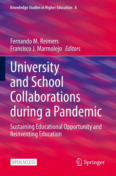 Fernando M. Reimers, Francisco J. Marmolejo - University and School Collaborations during a Pandemic, Häftad