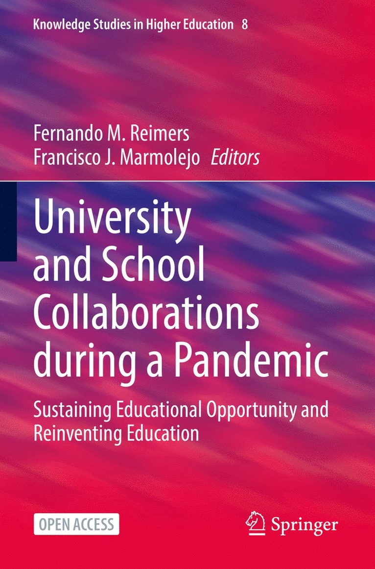 Fernando M. Reimers, Francisco J. Marmolejo - University and School Collaborations during a Pandemic, Häftad