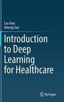 bokomslag Introduction to Deep Learning for Healthcare