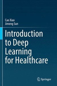 bokomslag Introduction to Deep Learning for Healthcare