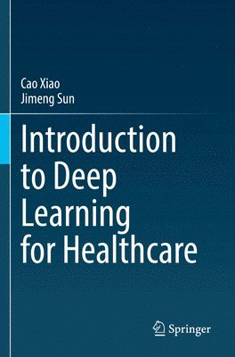 bokomslag Introduction to Deep Learning for Healthcare