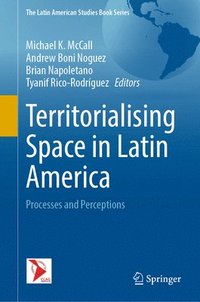 bokomslag Territorialising Space in Latin America