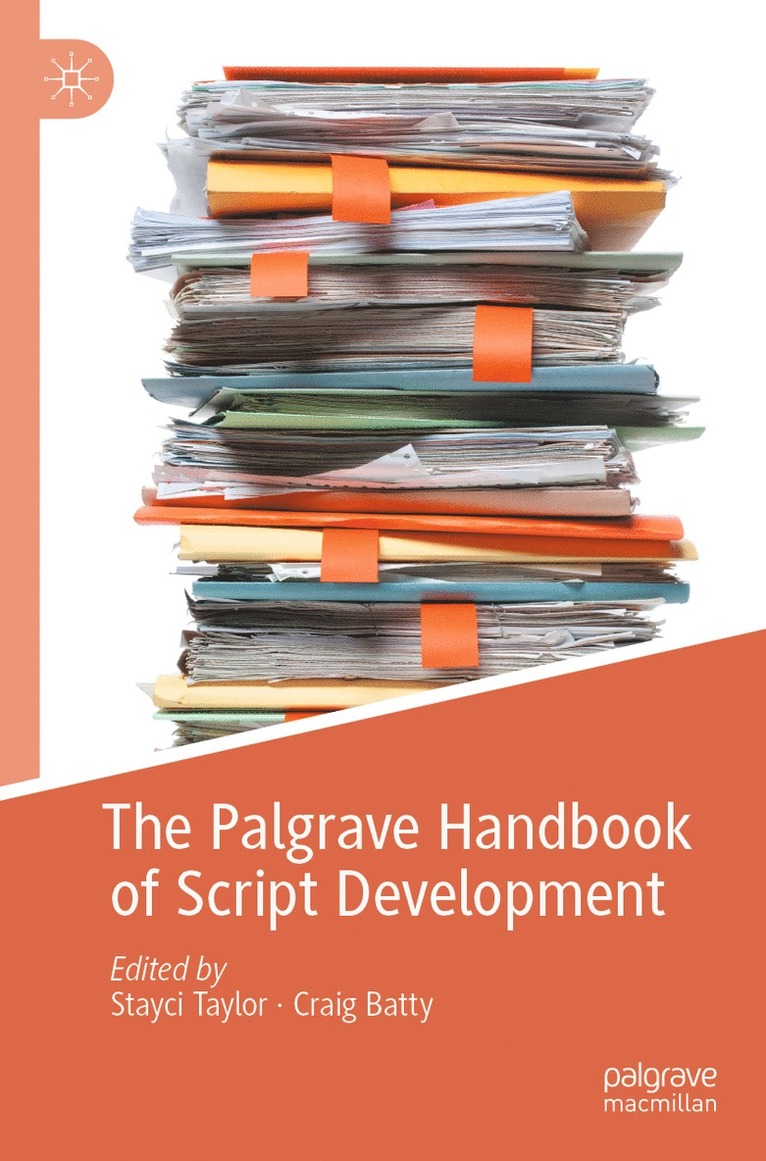 Stayci Taylor, Craig Batty - Palgrave Handbook of Script Development, Häftad