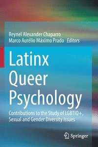 bokomslag Latinx Queer Psychology
