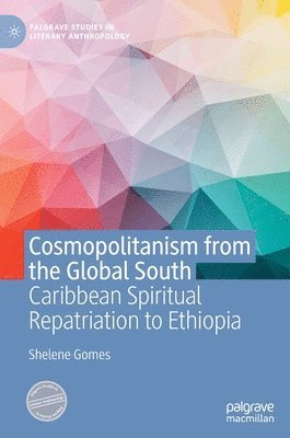 bokomslag Cosmopolitanism from the Global South