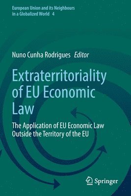 bokomslag Extraterritoriality of EU Economic Law
