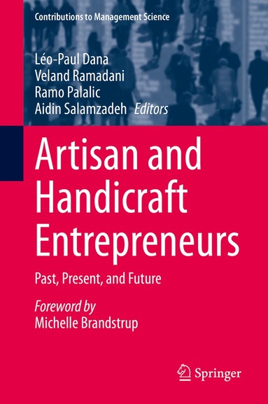 Léo-Paul Dana, Veland Ramadani, Ramo Palalic, Aidin Salamzadeh - Artisan and Handicraft Entrepreneurs, Inbunden
