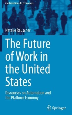 The Future of Work in the United States 1