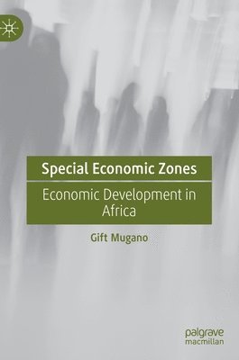 bokomslag Special Economic Zones