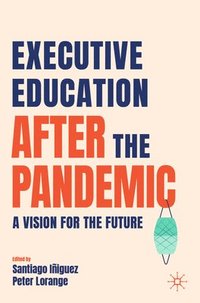 bokomslag Executive Education after the Pandemic