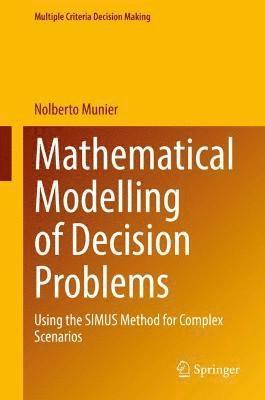 bokomslag Mathematical Modelling of Decision Problems