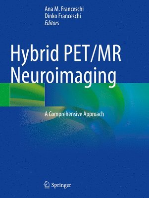 Hybrid PET/MR Neuroimaging 1