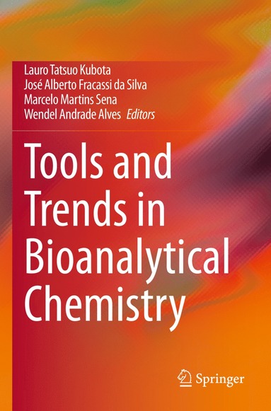 bokomslag Tools and Trends in Bioanalytical Chemistry