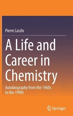 A Life and Career in Chemistry 1