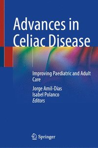 bokomslag Advances in Celiac Disease