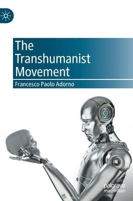 The Transhumanist Movement 1