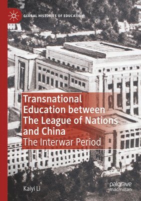 Transnational Education between The League of Nations and China 1