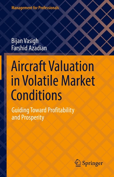 bokomslag Aircraft Valuation in Volatile Market Conditions