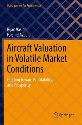 bokomslag Aircraft Valuation in Volatile Market Conditions