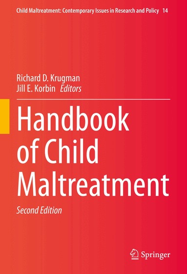 Richard D. Krugman, Jill E. Korbin - Handbook of Child Maltreatment, Inbunden