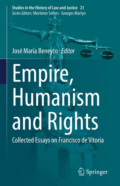 José María Beneyto - Empire, Humanism and Rights, Inbunden