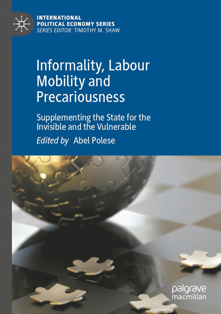 Abel Polese - Informality, Labour Mobility and Precariousness, Häftad