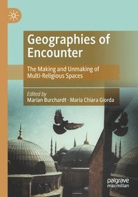 bokomslag Geographies of Encounter