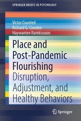 Place and Post-Pandemic Flourishing 1