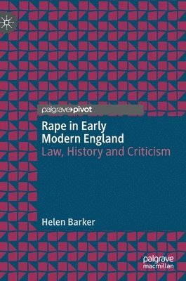 Rape in Early Modern England