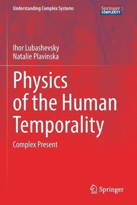 bokomslag Physics of the Human Temporality