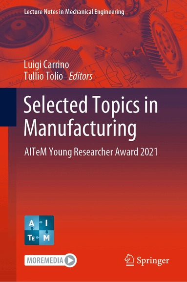 Luigi Carrino, Tullio Tolio - Selected Topics in Manufacturing, Inbunden
