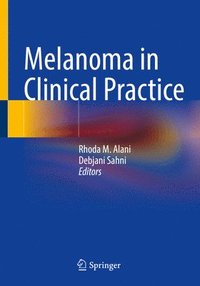 bokomslag Melanoma in Clinical Practice