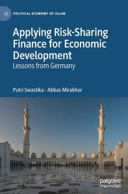 Applying Risk-Sharing Finance for Economic Development 1