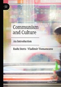 bokomslag Communism and Culture