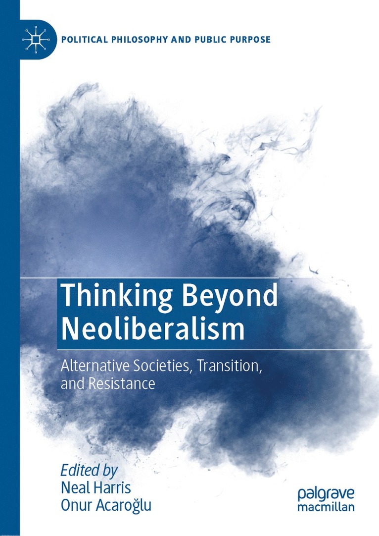 Thinking Beyond Neoliberalism 1