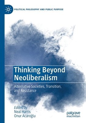 bokomslag Thinking Beyond Neoliberalism