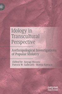 bokomslag Idology in Transcultural Perspective