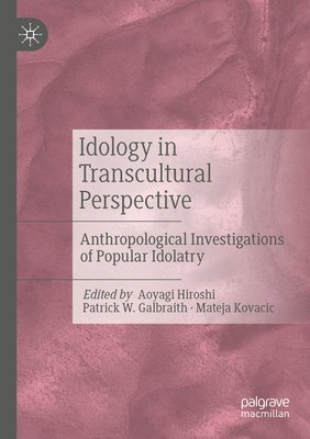 Idology in Transcultural Perspective 1