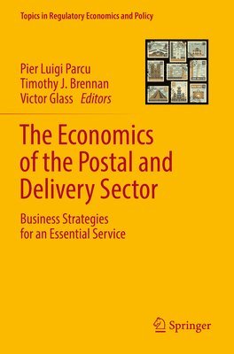 The Economics of the Postal and Delivery Sector 1