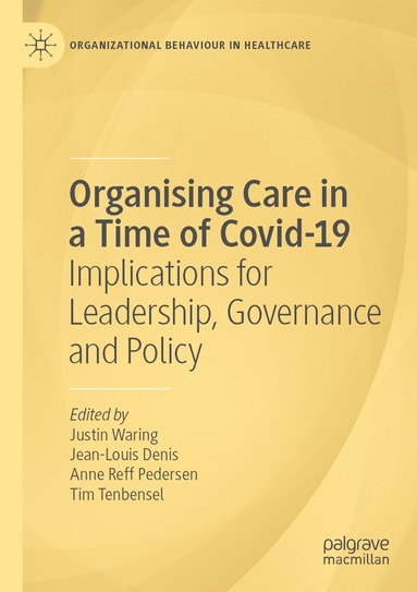 bokomslag Organising Care in a Time of Covid-19