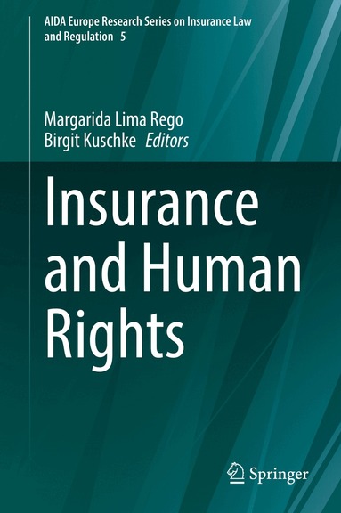 Margarida Lima Rego, Birgit Kuschke - Insurance and Human Rights, Inbunden